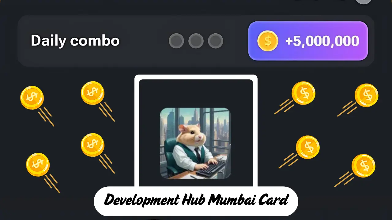 Unlock Development Hub Mumbai Card in Hamster Kombat